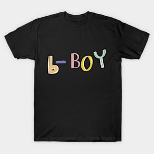 b boy 1 T-Shirt